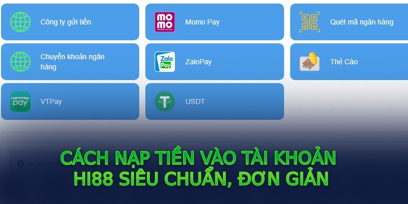 Cần lưu ý khi nạp tiền tại Hi88